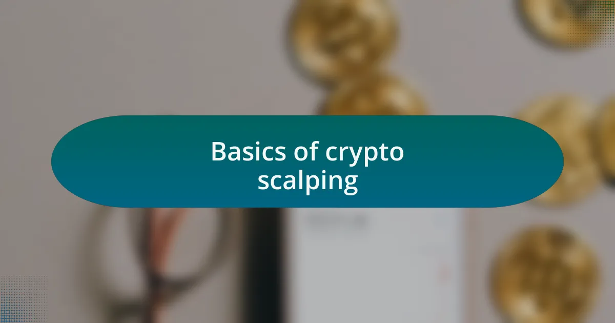 Basics of crypto scalping