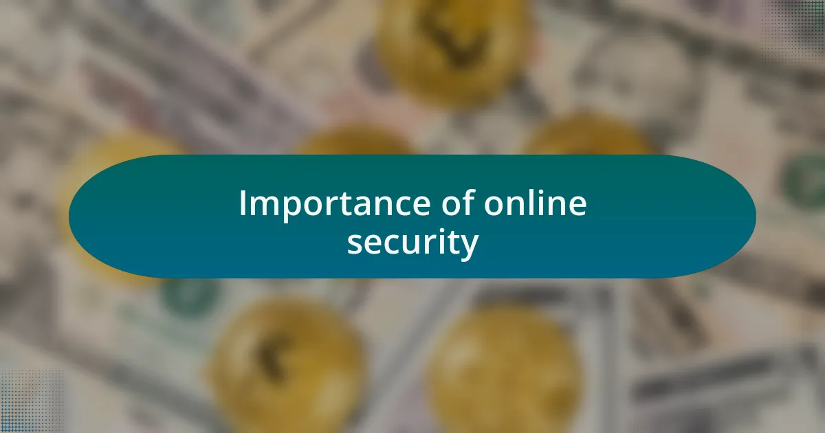 Importance of online security