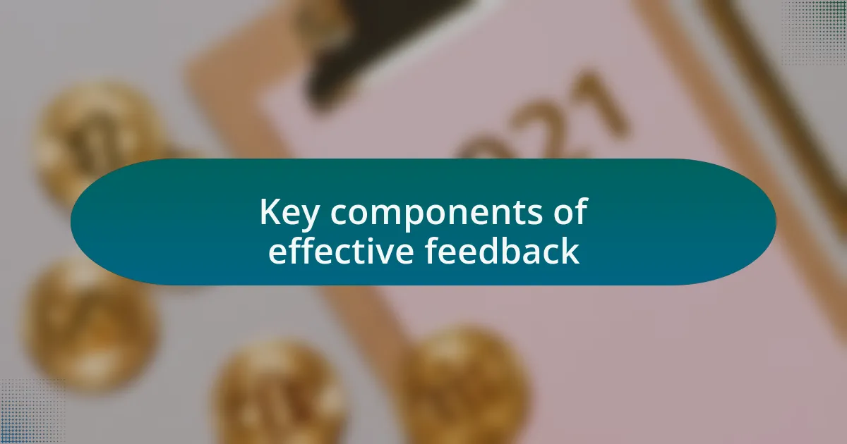 Key components of effective feedback