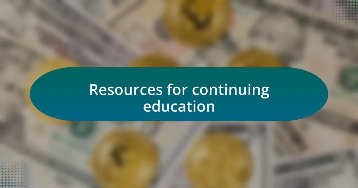 Resources for continuing education